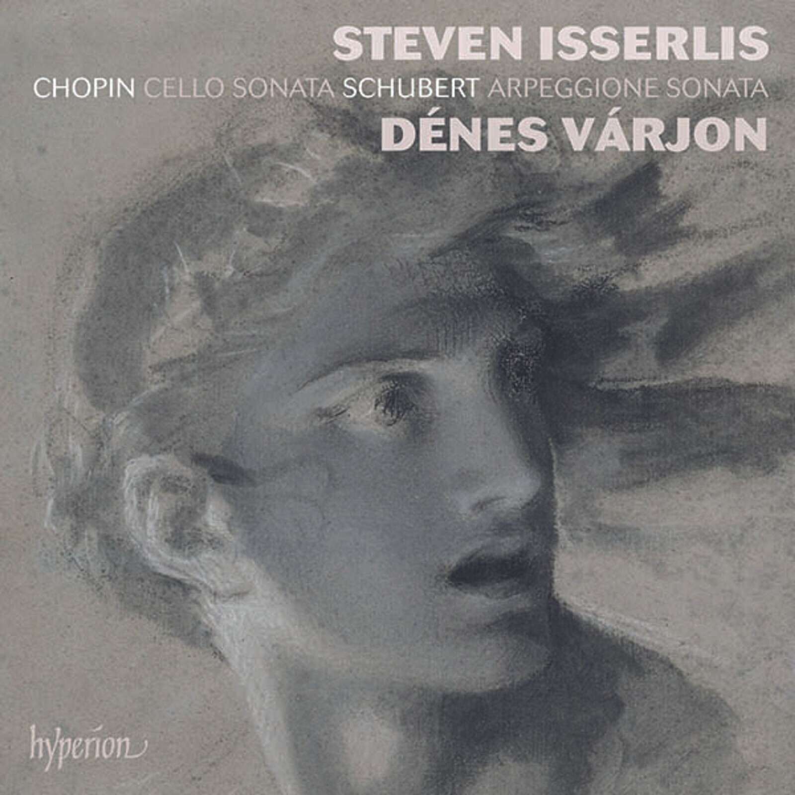 Steven Isserlis, CHOPIN: CELLO SONATA; SCHUBERT: ARPEGGIONE SONATA, CD