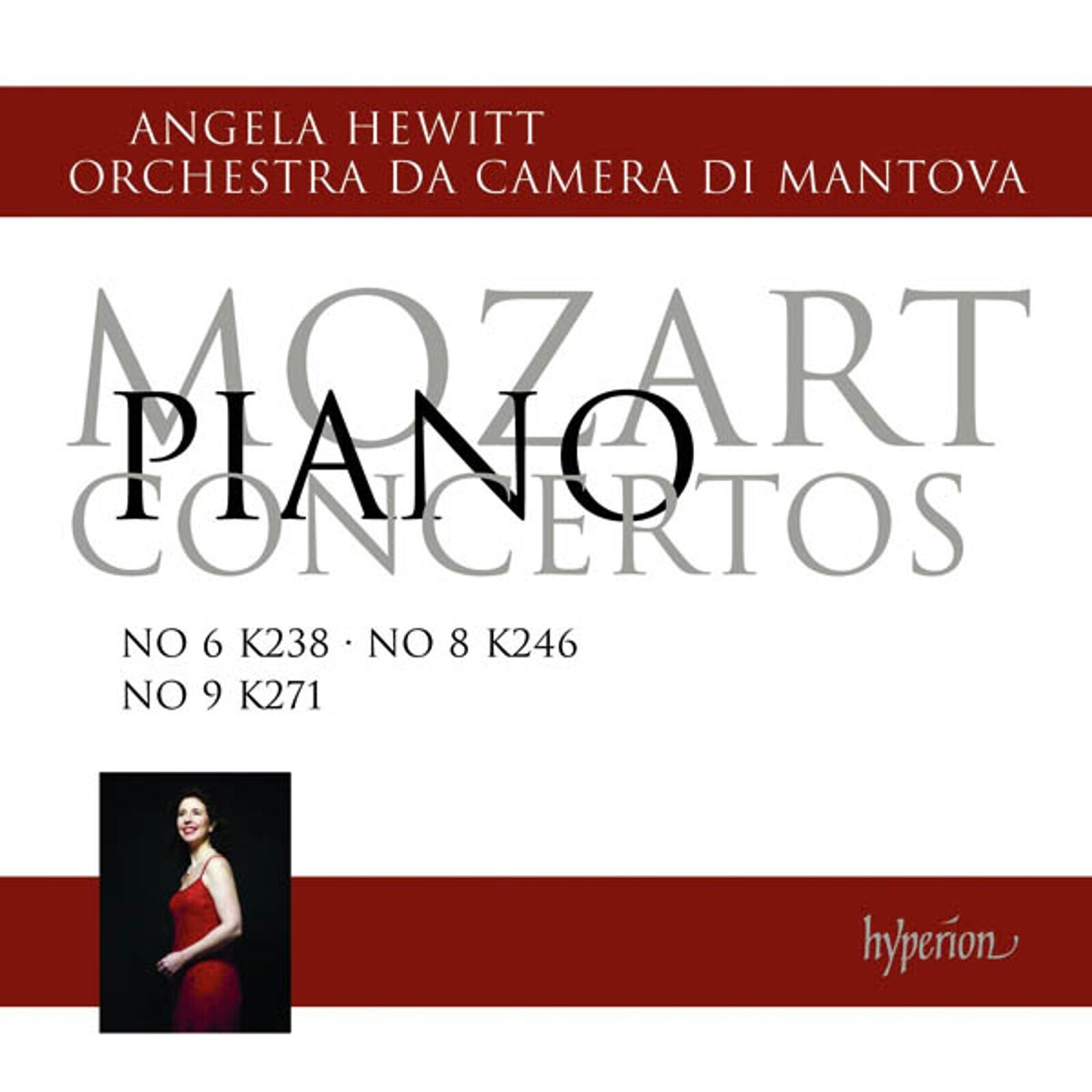 Angela Hewitt, MOZART: PIANO CONCERTOS NOS 6, 8 & 9, CD