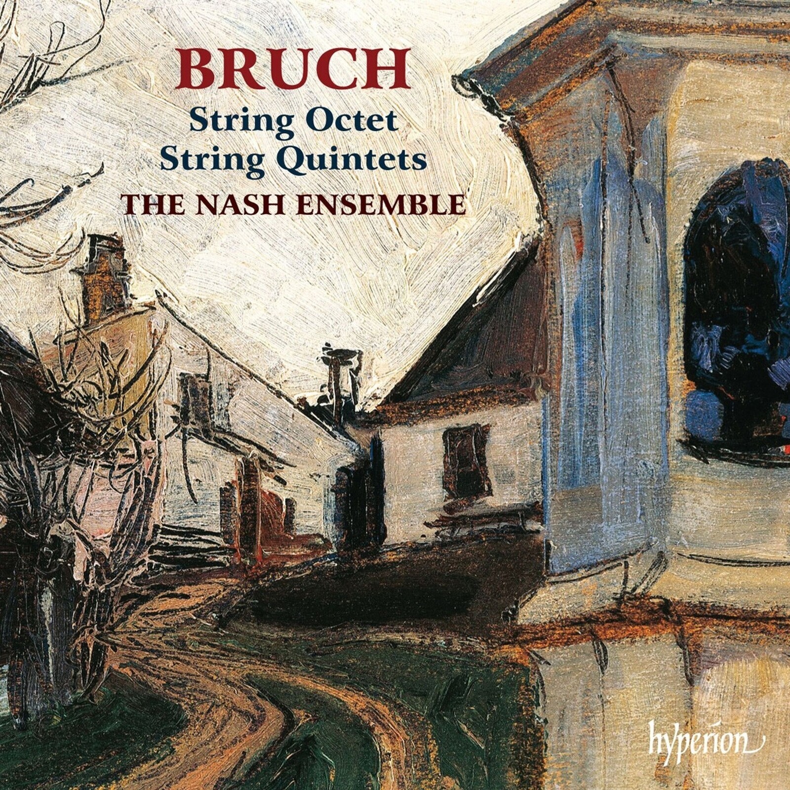 Nash Ensemble, BRUCH: STRING QUINTETS & OCTET, CD