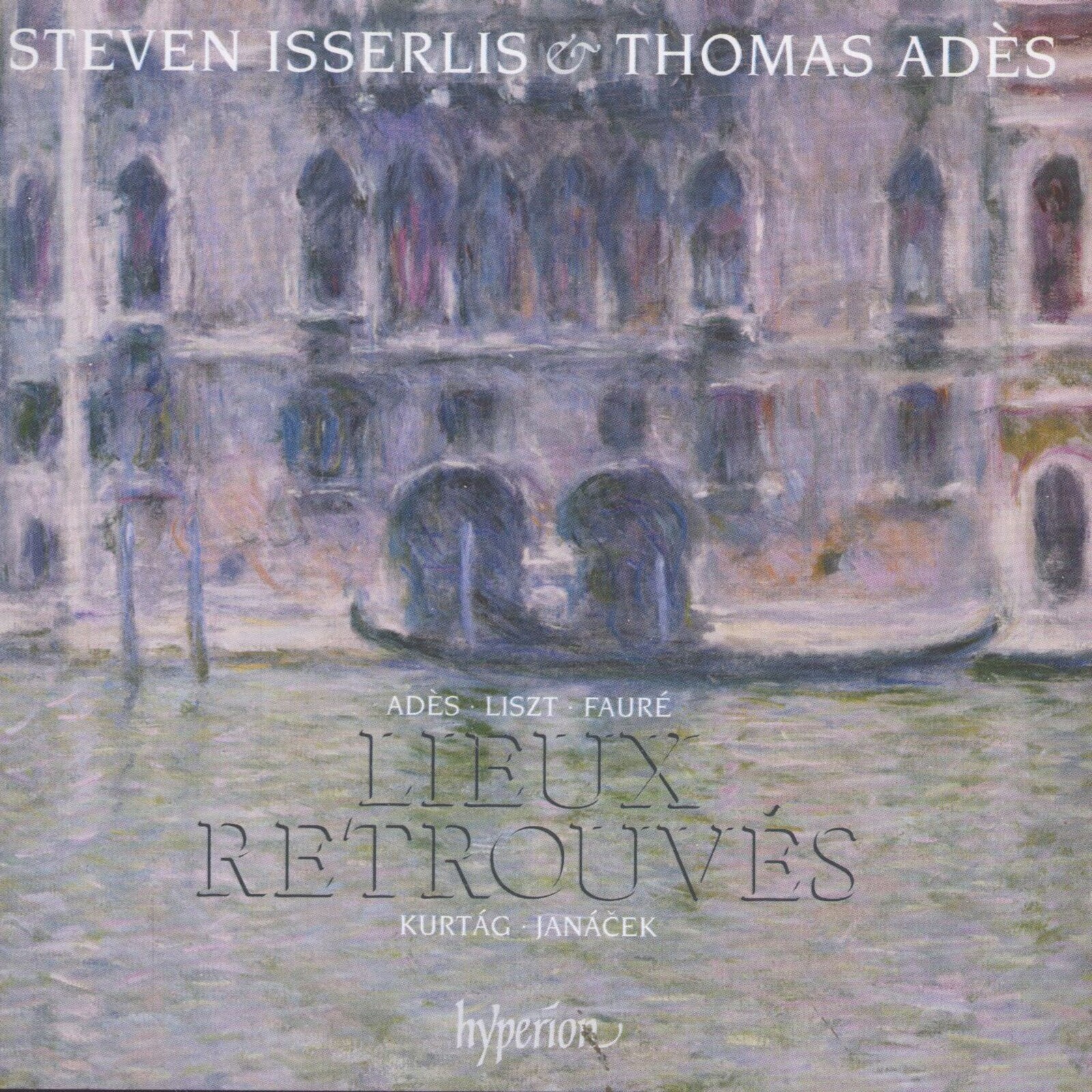 Steven Isserlis, LIEUX RETROUVES: MUSIC FOR CELLO & PIANO ? LISZT,, CD