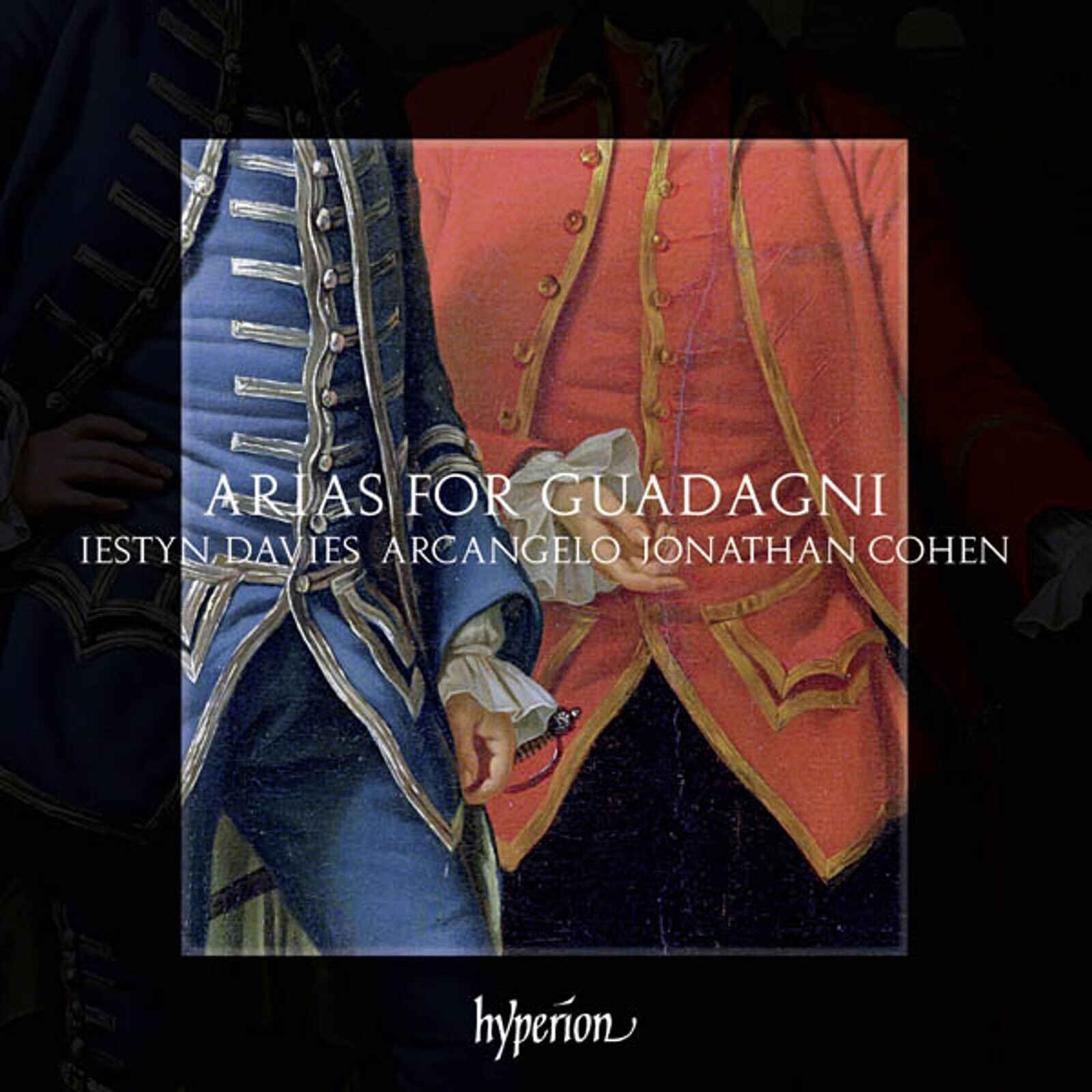 Iestyn Davies, ARIAS FOR GUADAGNI: THE FIRST MODERN CASTRATO, CD