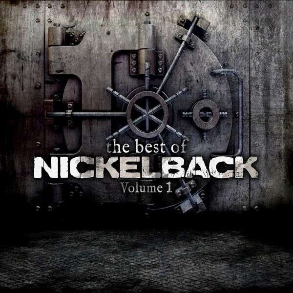 Nickelback, THE BEST OF NICKELBACK VOL. 1, CD