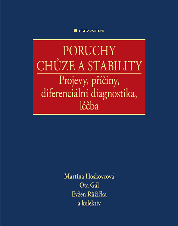 Poruchy chůze a stability, Hoskovcová Martina