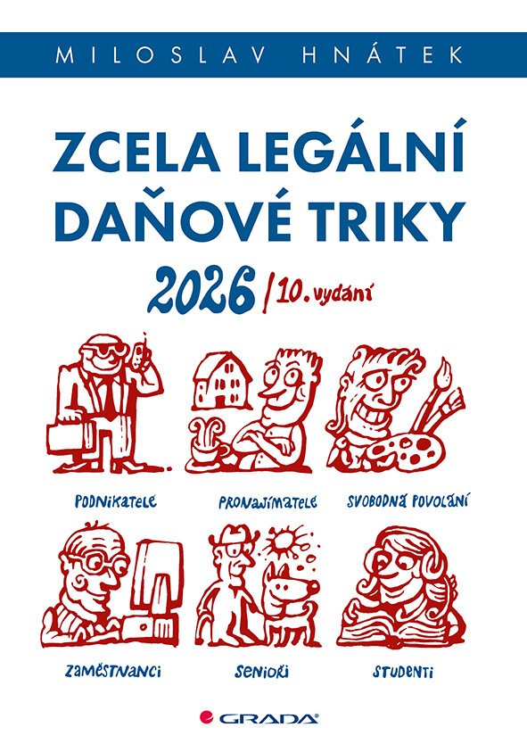Zcela legální daňové triky 2026, Hnátek Miloslav