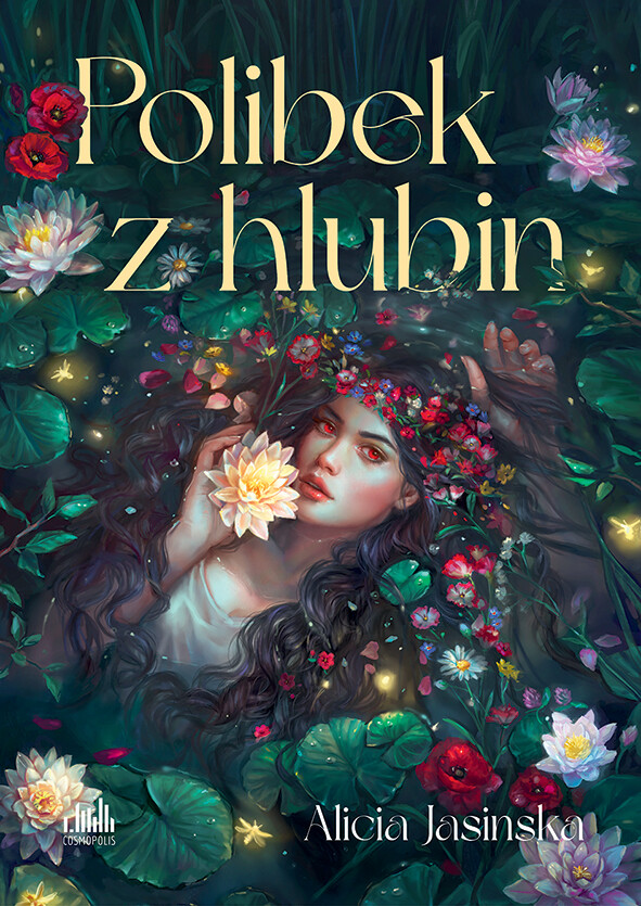 Polibek z hlubin, Jasinska Alicia