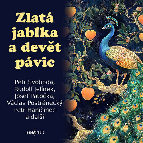 Zlatá jablka a devět pávic - František Pavlíček (mp3 audiokniha)