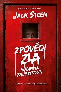 Zpovědi zla: Rodinné záležitosti