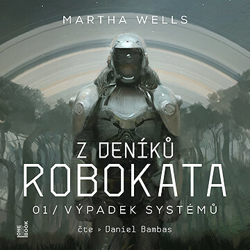 Z deníků Robokata 1 – Výpadek systémů