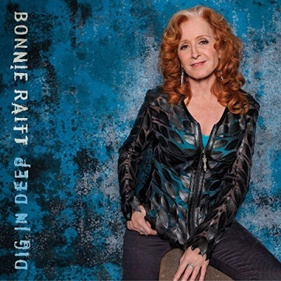 Bonnie Raitt, DIG IN DEEP, CD