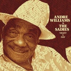Andre Williams & The Sadies, NIGHT & DAY, CD