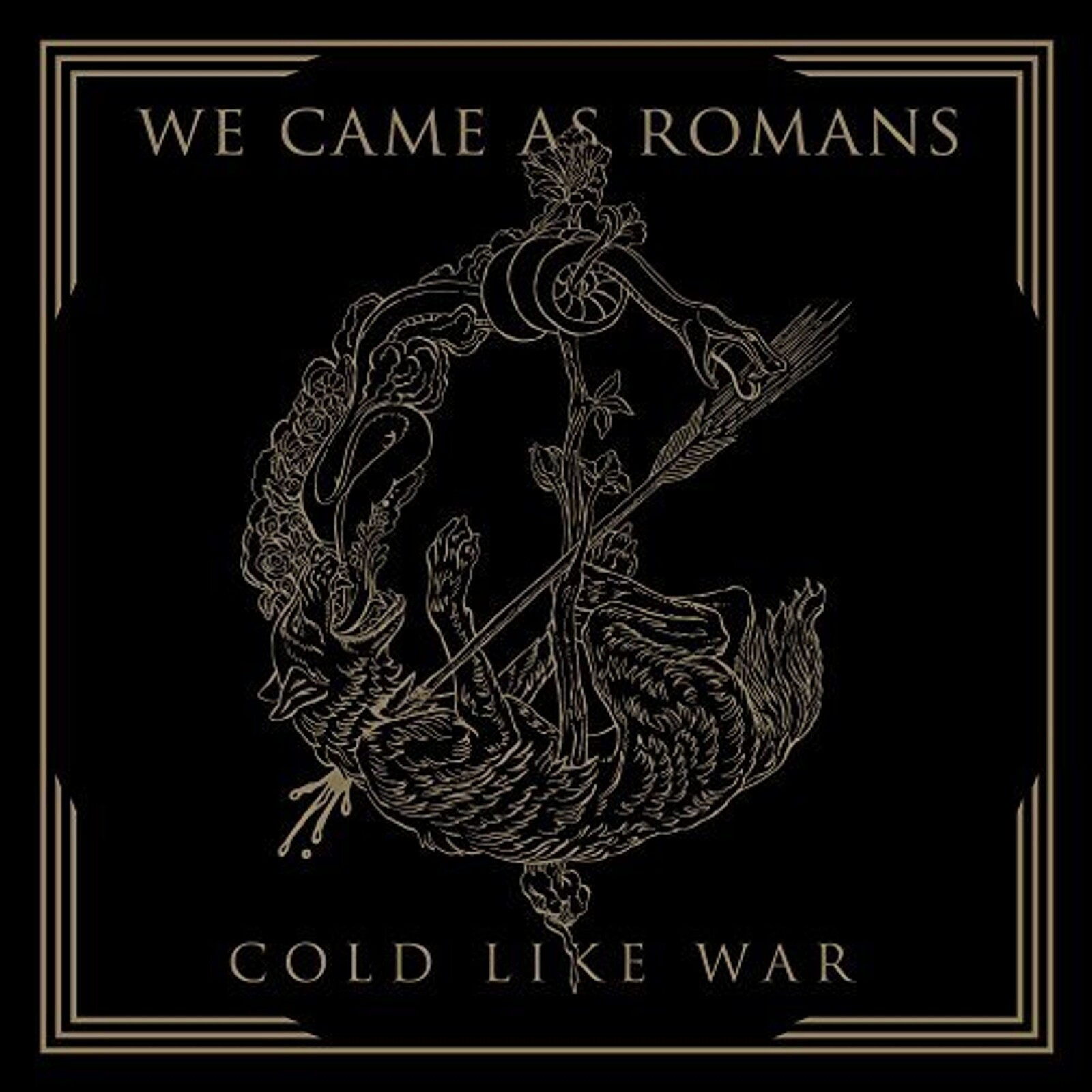 We Came as Romans, Cold Like War, CD