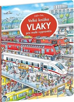Velká knížka Vlaky pro malé vypravěče