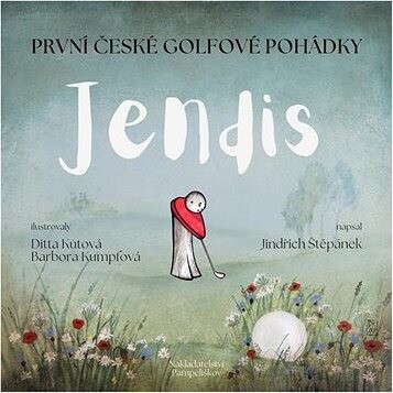 Jendis - první české golfové pohádky