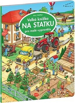 Velká knížka NA statku pro malé vypravěče