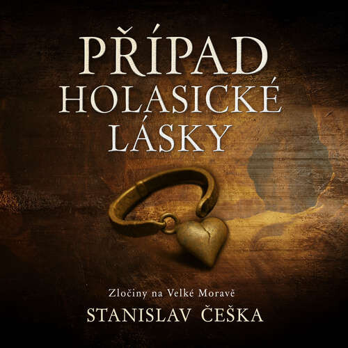 Případ holasické lásky - Stanislav Češka (mp3 audiokniha)