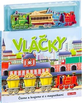 Vláčky: Knížka s magnetkami