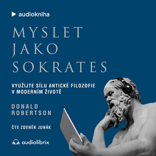 Myslet jako Sokrates - Donald J. Robertson (mp3 audiokniha)