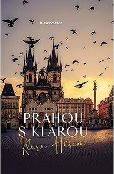 Prahou s Klárou