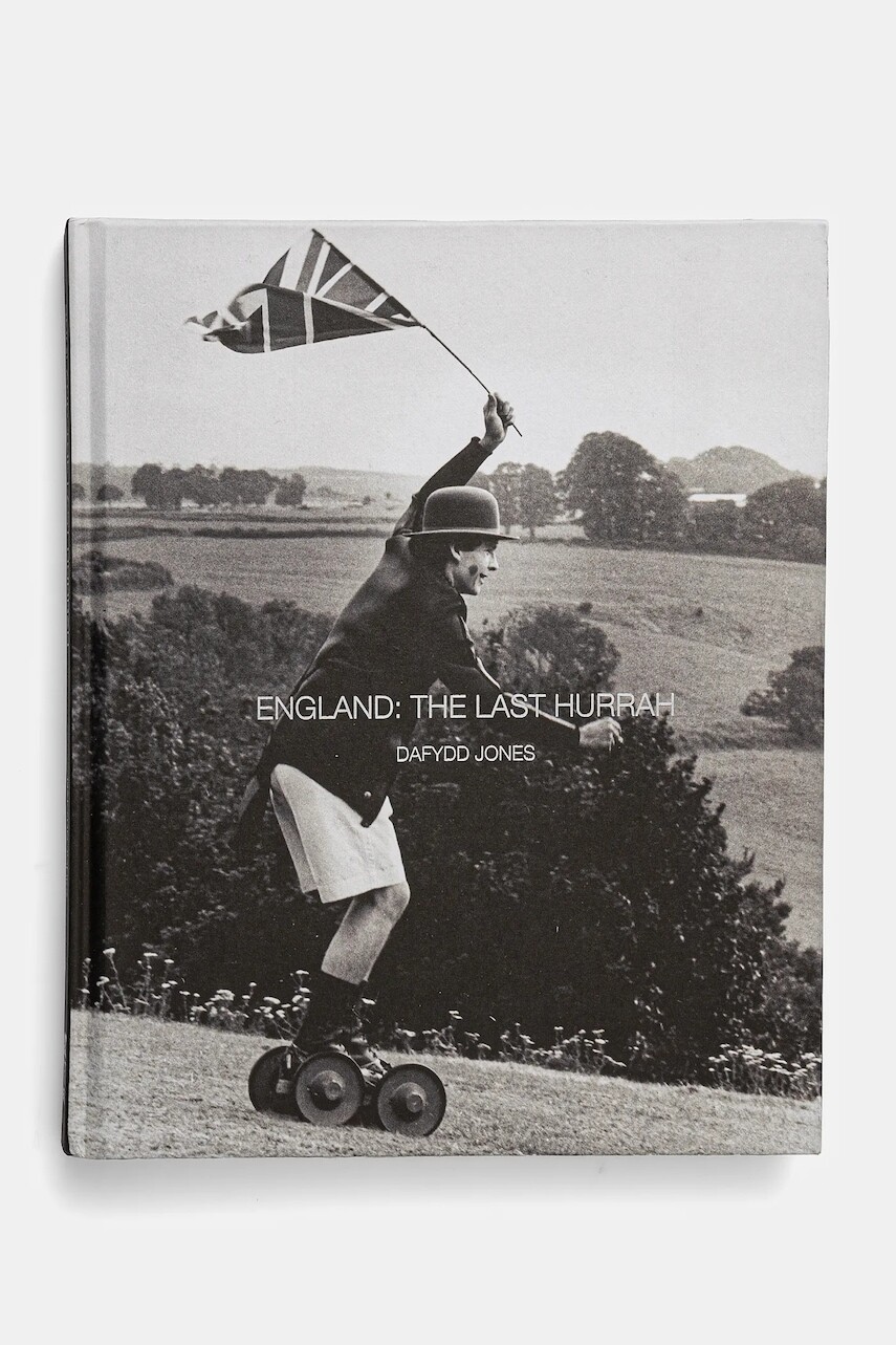 Kniha ACC Art Books England: The Last Hurrah by Dafydd Jones, English