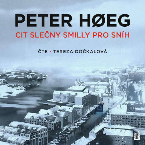 Cit slečny Smilly pro sníh - Peter Høeg (mp3 audiokniha)