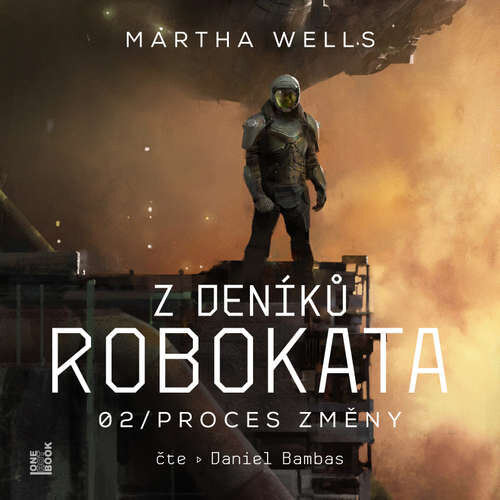 Z deníků Robokata 2 – Proces změny - Martha Wells (mp3 audiokniha)