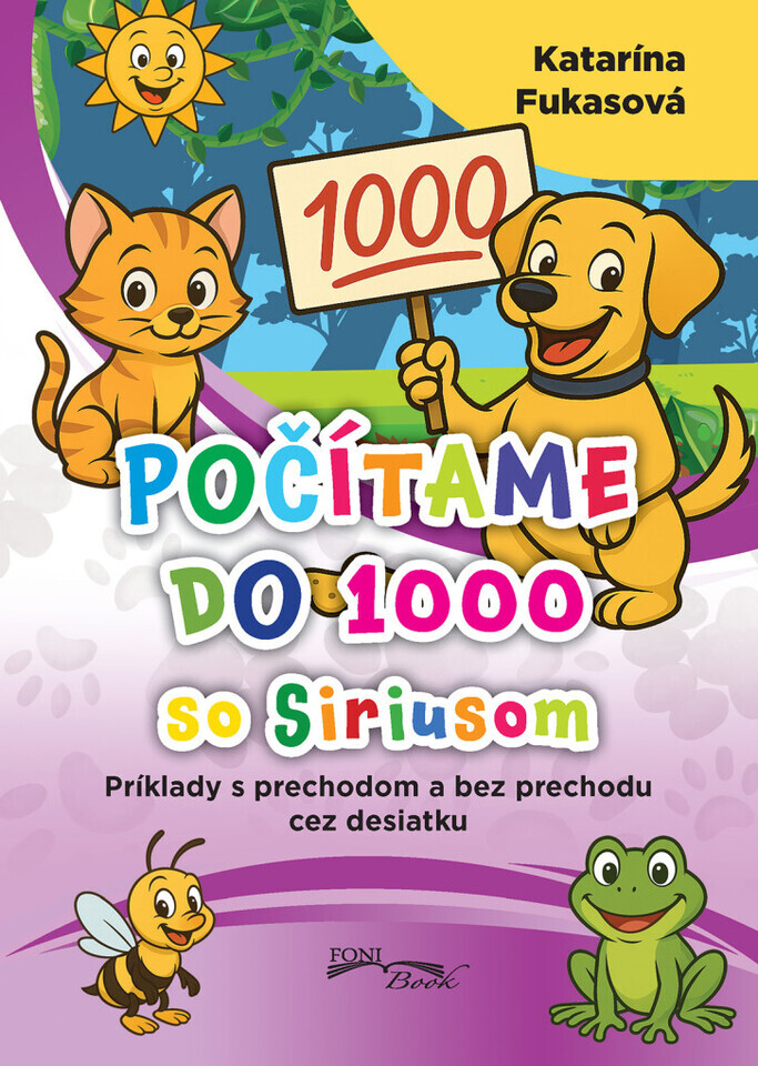 Počítame do 1000 so Siriusom pracovný zošit Foni Book