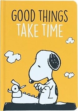 Snoopy: Good things take time - Zápisník A5