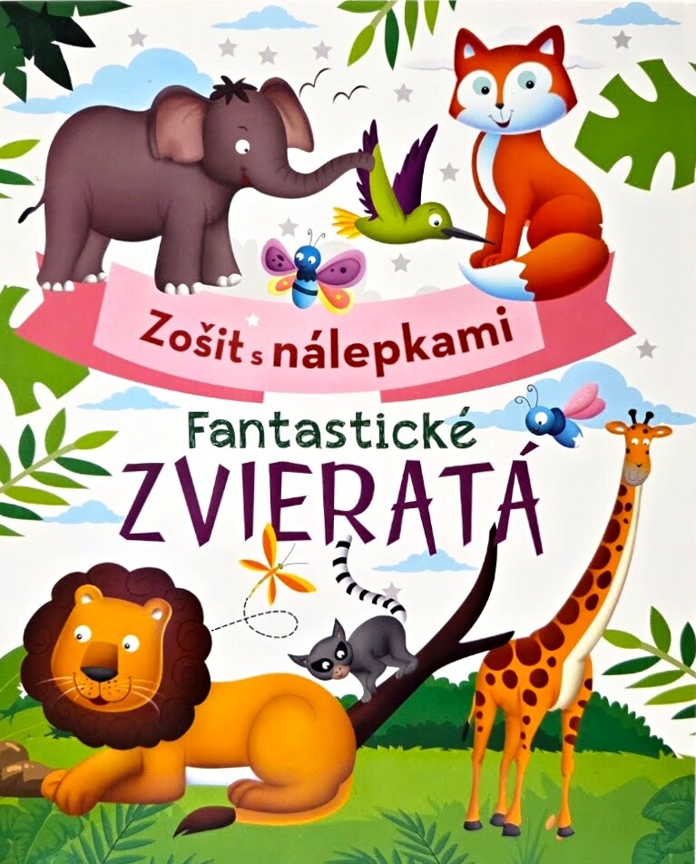 Fantastické zvieratá zošit s nálepkami