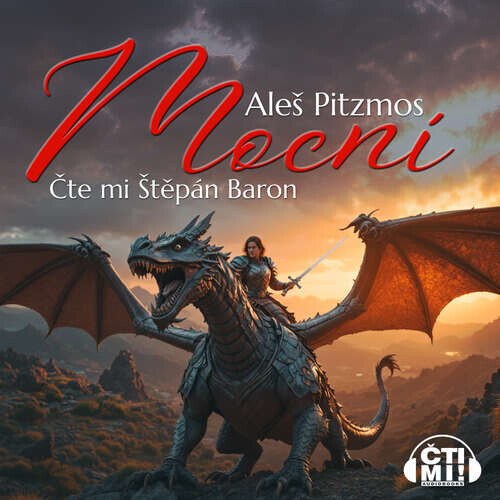 Mocní - Aleš Pitzmos (mp3 audiokniha)