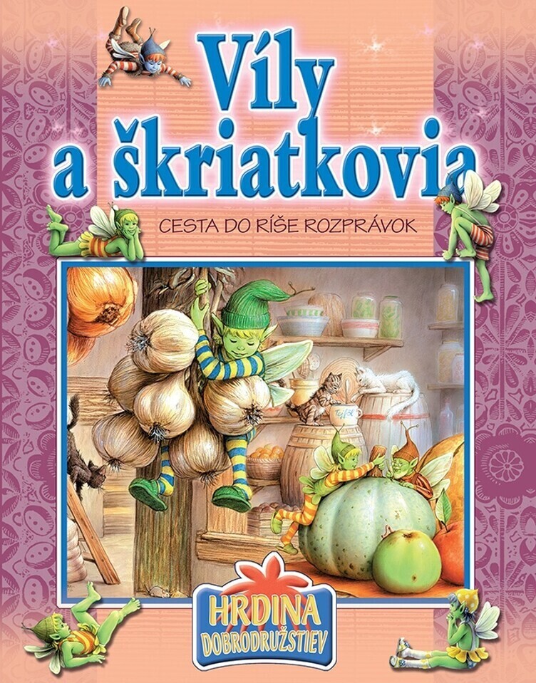 Víly a škriatkovia rozprávková knižka Foni Book