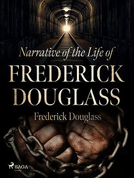 Narrative of the Life of Frederick Douglass