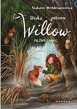 Dívka jménem Willow: Mlžný tanec