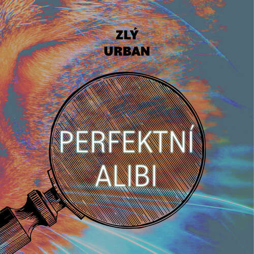 Perfektní alibi - Vladimír Zlý, David Urban (mp3 audiokniha)
