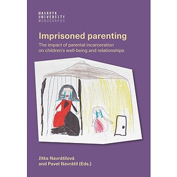Imprisoned parenting