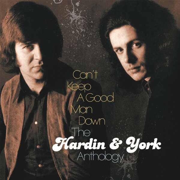 CAN'T KEEP A GOOD MAN DOWN: THE HARDIN & YORK ANTHOLOGY