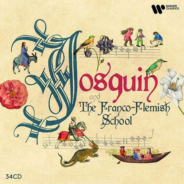 JOSQUIN & THE FRANCO-FLEMISH SCHOOL