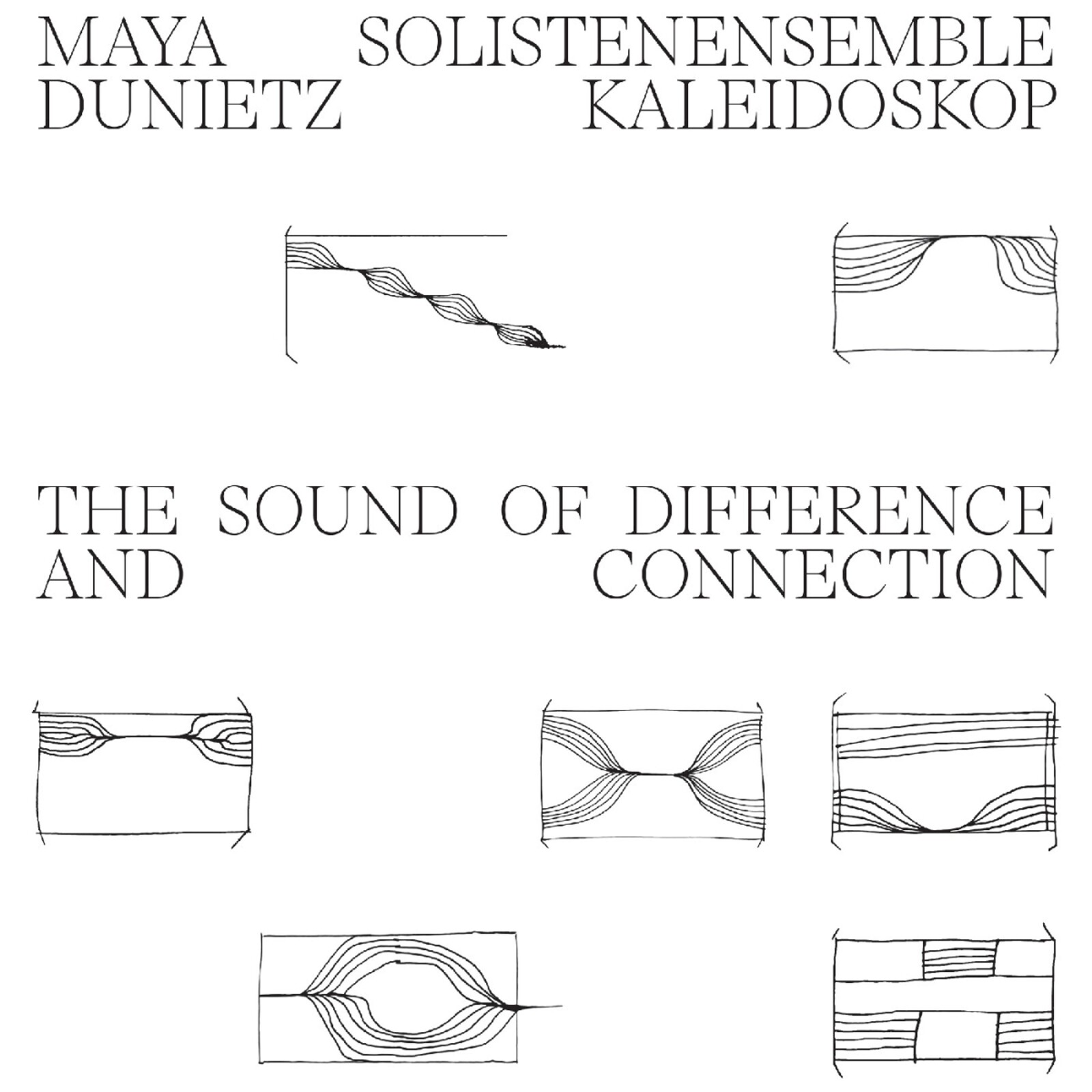 THE SOUND OF DIFFERENCE AND CONNECTION