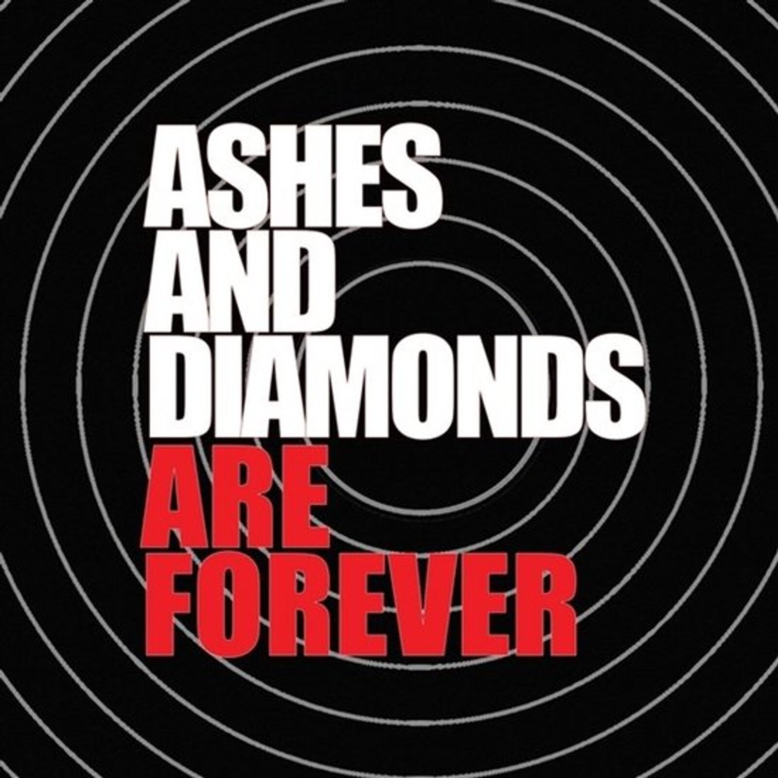 ARE FOREVER