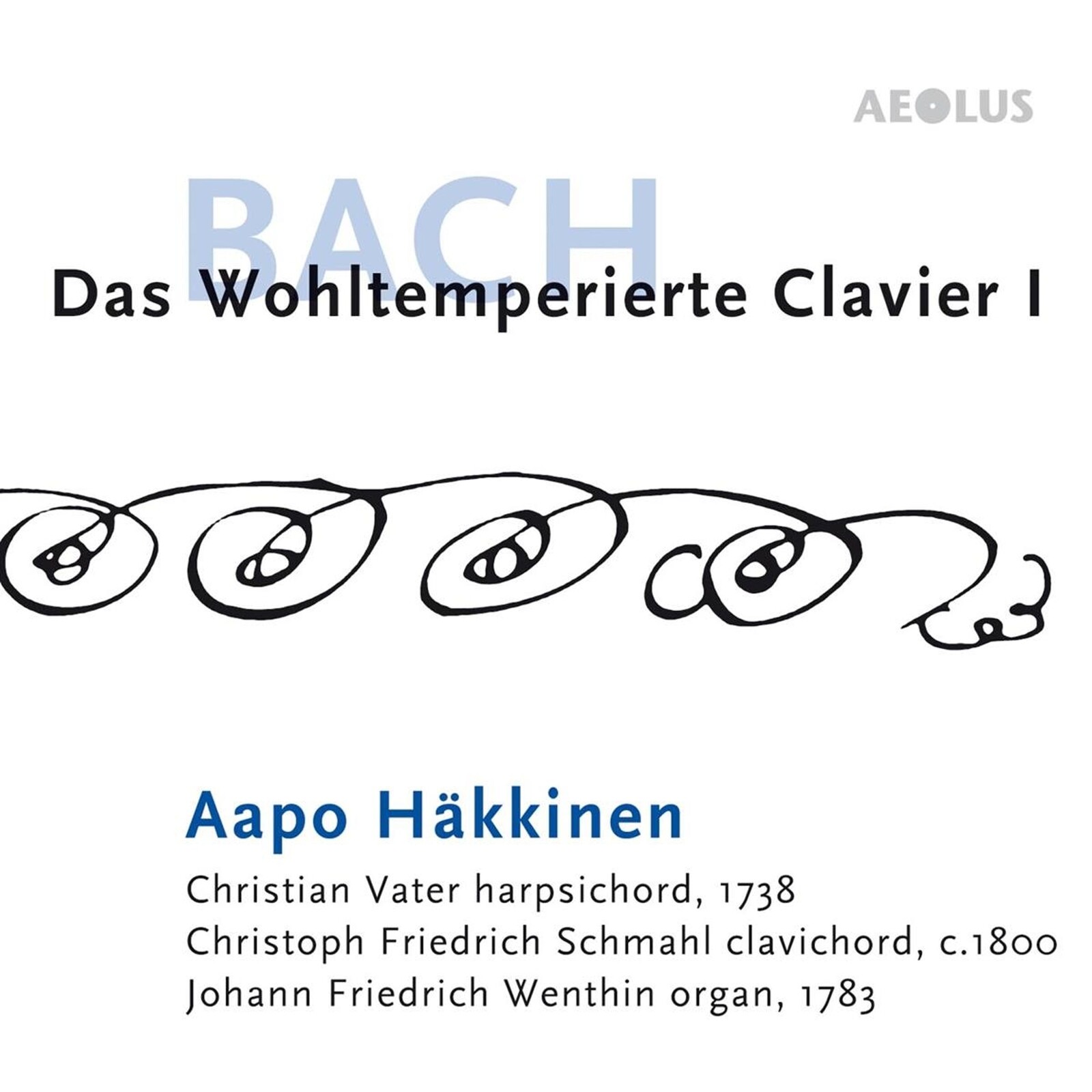 BACH: DAS WOHLTEMPERIERTE CLAVIER I