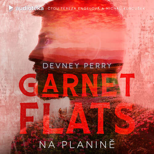 Garnet Flats - Na planině - Devney Perry (mp3 audiokniha)