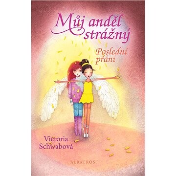 Můj anděl strážný: Poslední přání