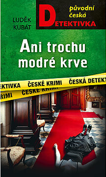 Ani trochu modré krve