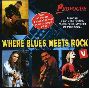 WHERE BLUES MEETS ROCK 5