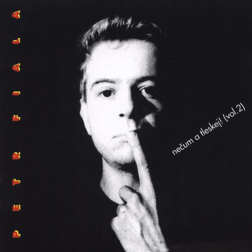 Nečum A Tleskej! (Vol. 2) (30th Anniversary Edition)