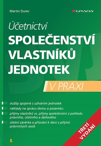 Účetnictví společenství vlastníků jednotek - 3. vydání, Durec Martin