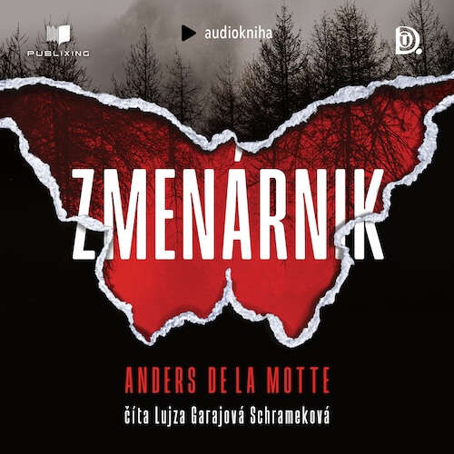 Zmenárnik - Anders de la Motte (mp3 audiokniha)
