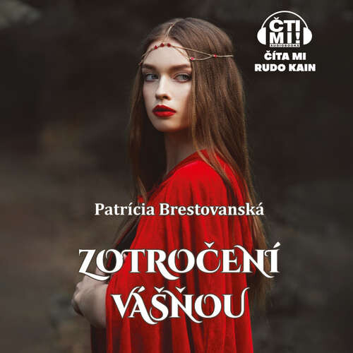 Zotročení vášňou - Patrícia Brestovanská (mp3 audiokniha)