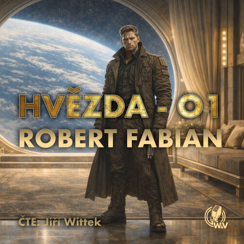 Hvězda 01 - Robert Fabian (mp3 audiokniha)
