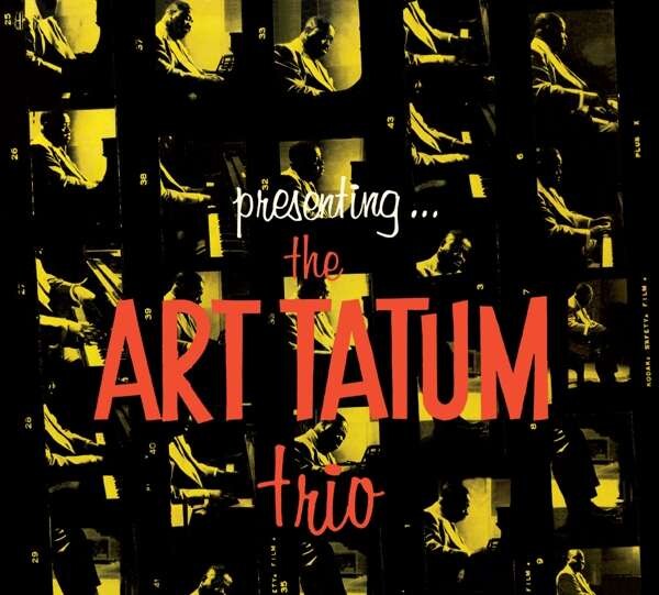 PRESENTING THE ART TATUM TRIO