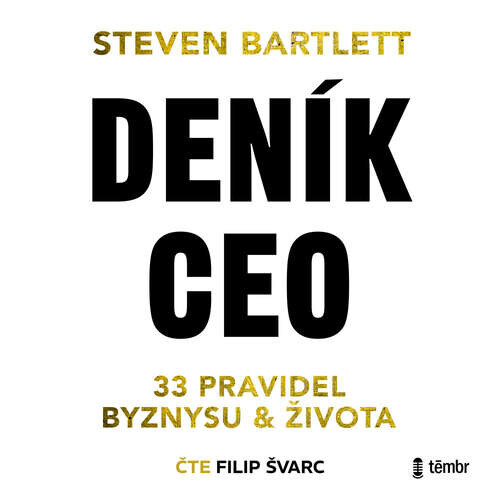 Deník CEO - Steven Bartlett (mp3 audiokniha)